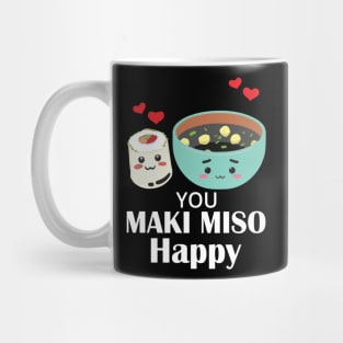 You Maki Me So Happy - Sushi Mug